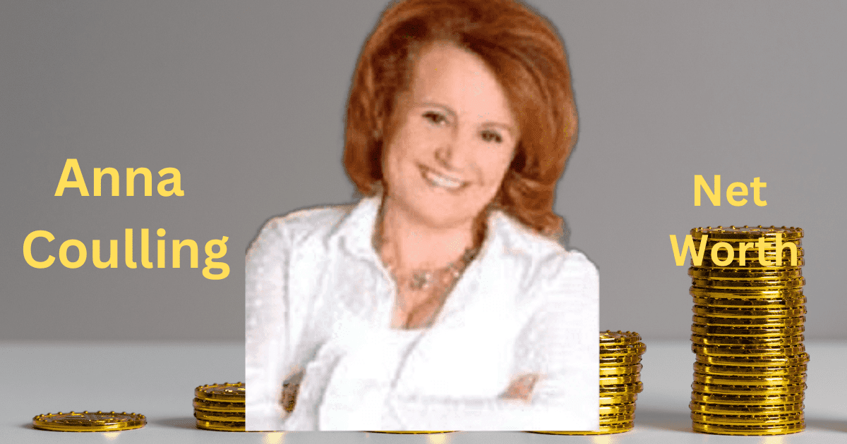 Anna Coulling Net Worth