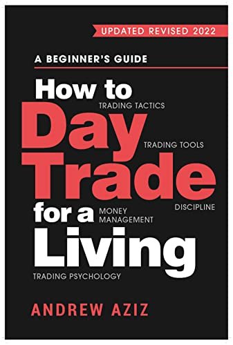 Andrew Aziz / How to Day Trade for a Living Book Summary